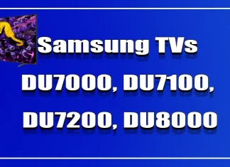 Samsung TV’er: DU7000, DU7100, DU7200, DU8000, DU8500, DU9000 og deres variationer i Europa